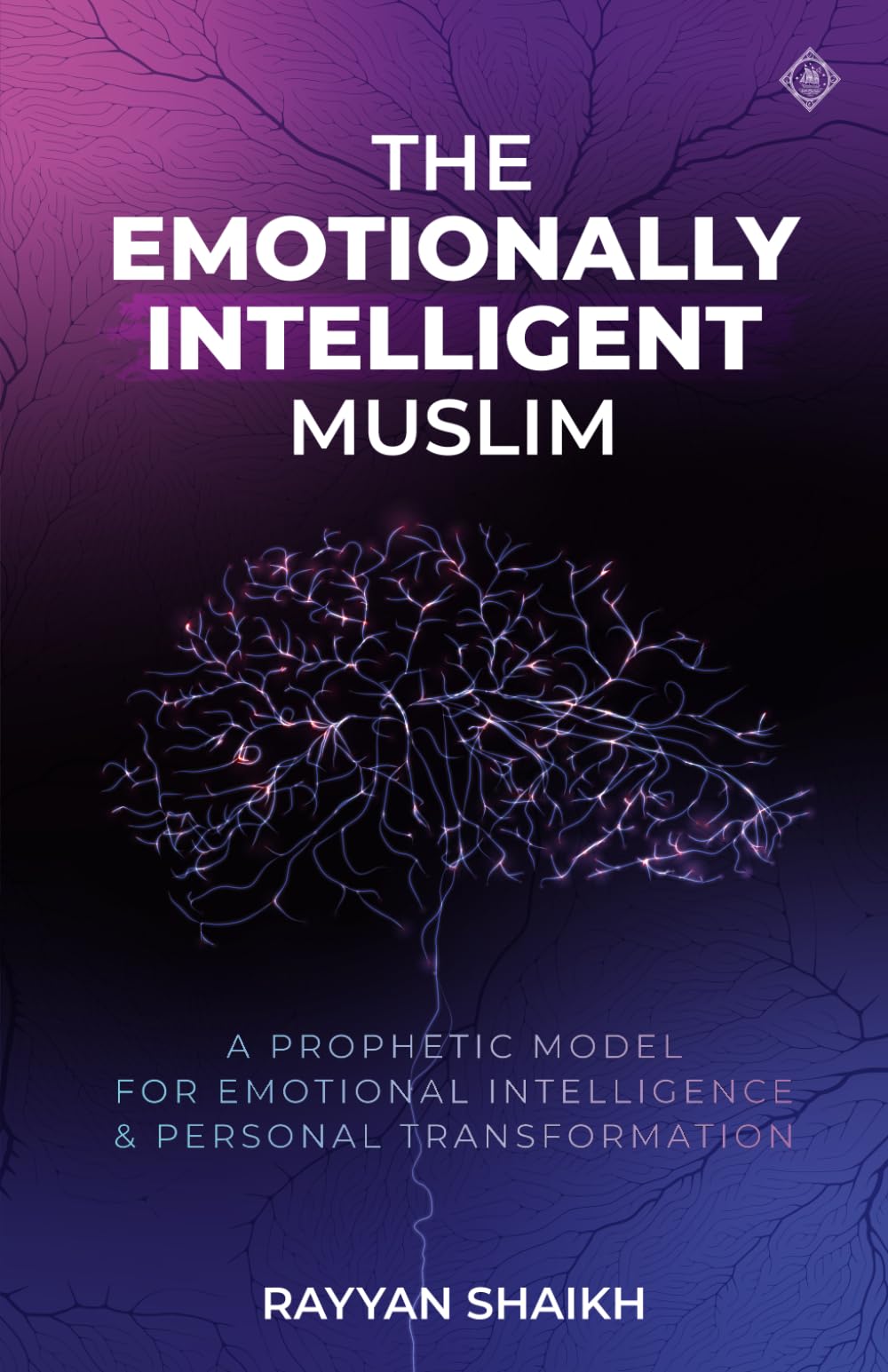 The Emotionally Intelligent Muslim