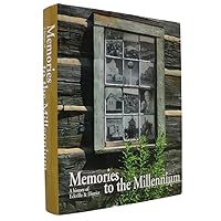 Memories to the Millennium: A History of Eckville & District 097375530X Book Cover