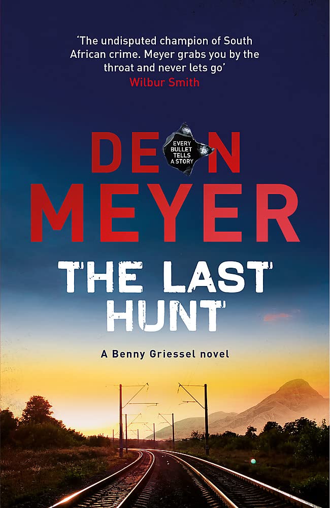 The Last Hunt by Deon Meyer - 9781473614451