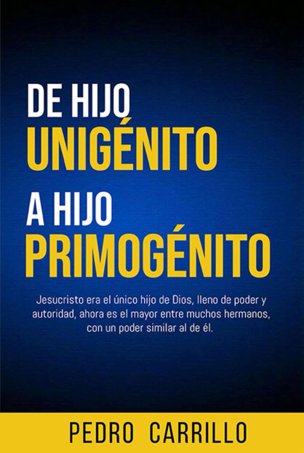 DE HIJO UNIGÉNITO A HIJO PRIMOGÉNITO: Jesucristo era el único hijo de Dios, ahora es el primogénito entre muchos hermanos.