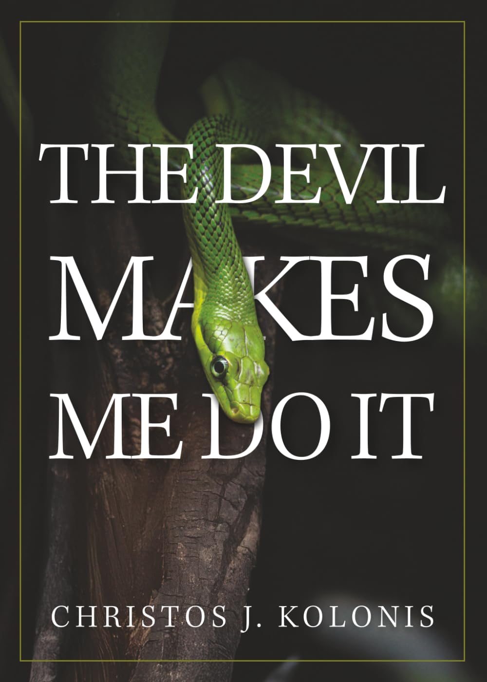 The Devil Makes Me Do It