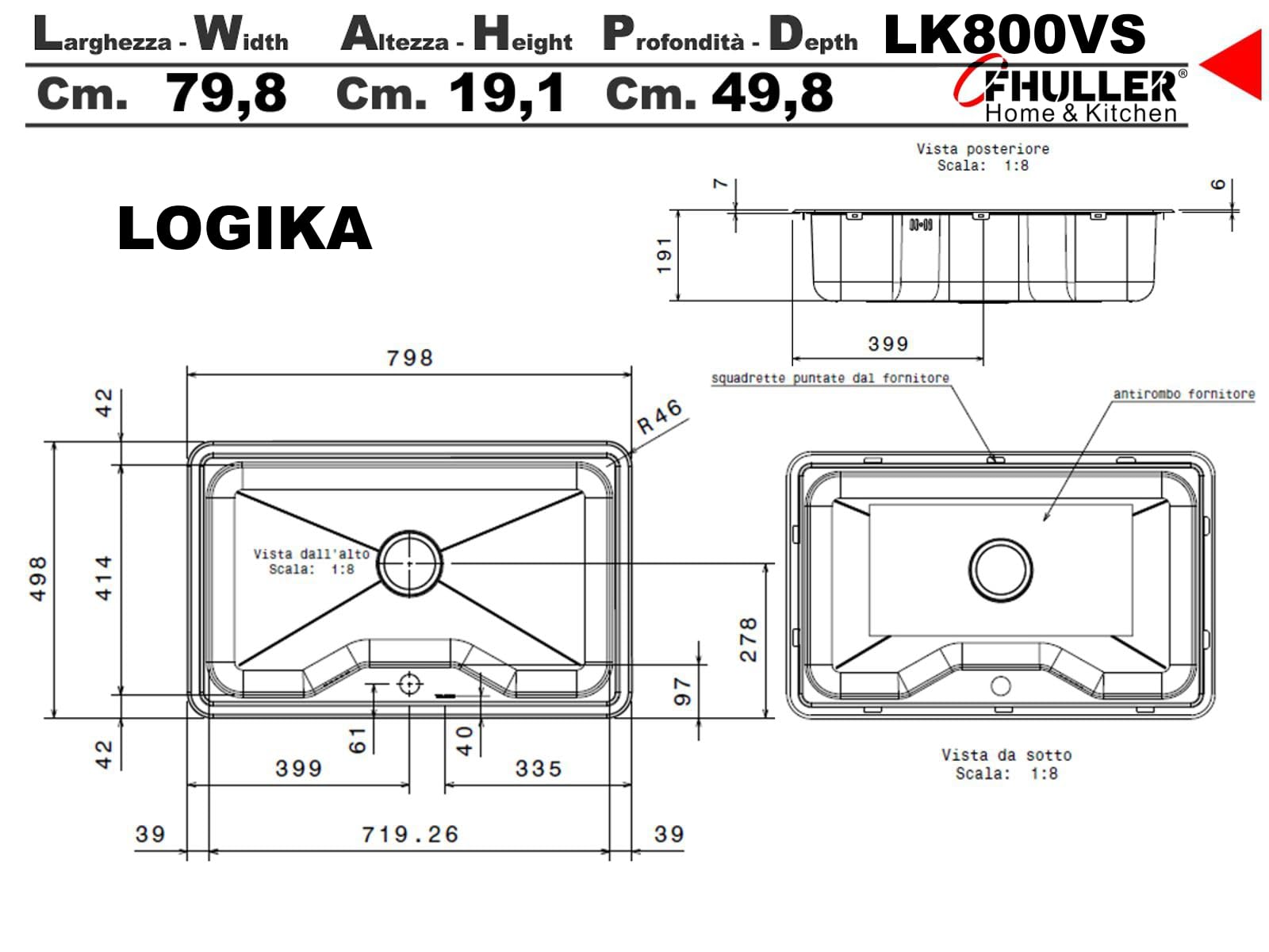 LK800VS ● Lavello Vascone Vasca Grande Incasso Cucina FHULLER LOGIKA Acciaio Spessore 7/10 Spazzolato 80 X 50 1 Vascone H 19,5 Foro Tops 78X48 Made in Italy Tutto lo spazio di cui avete bisogno,