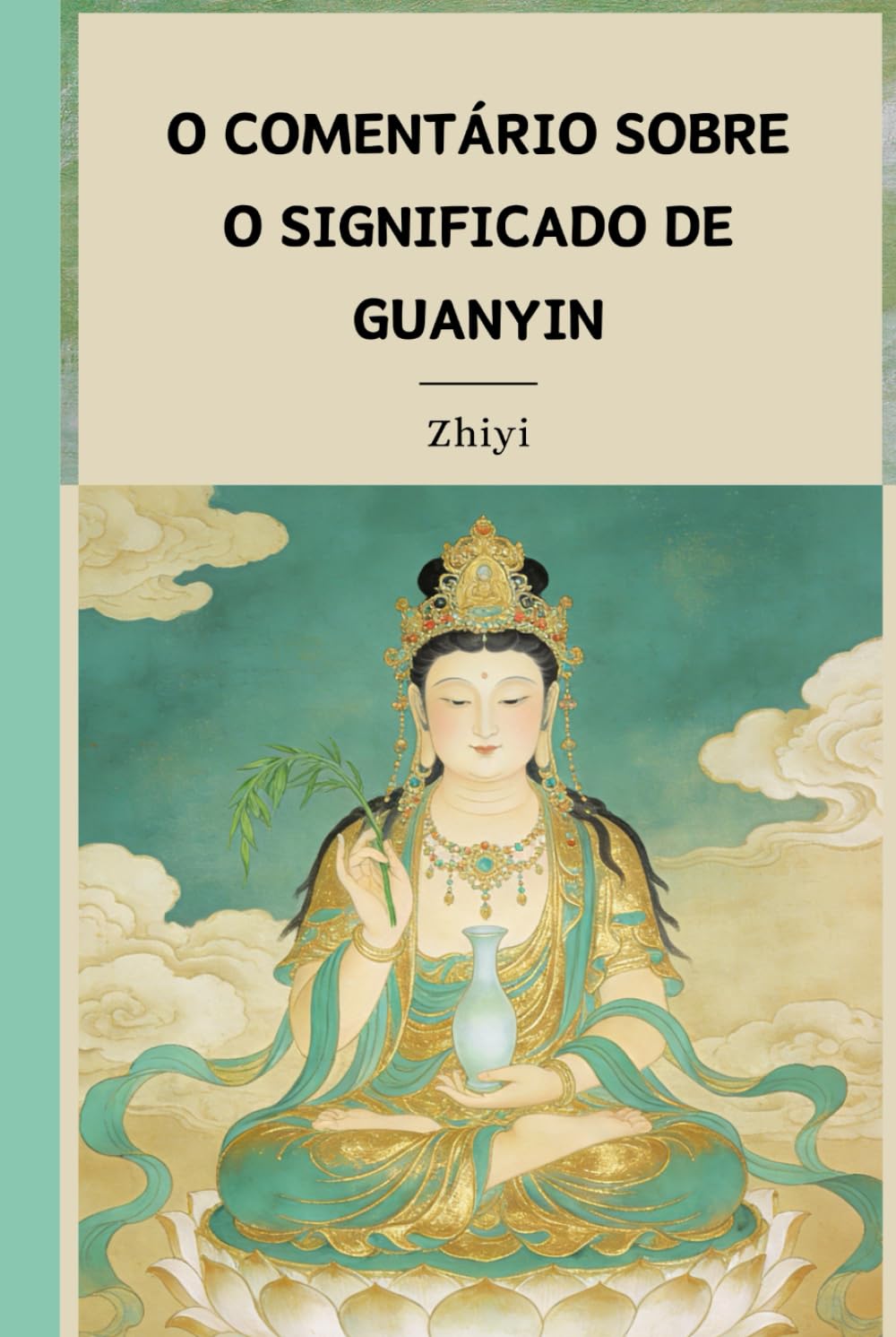 O Comentário sobre o Significado de Guanyin
