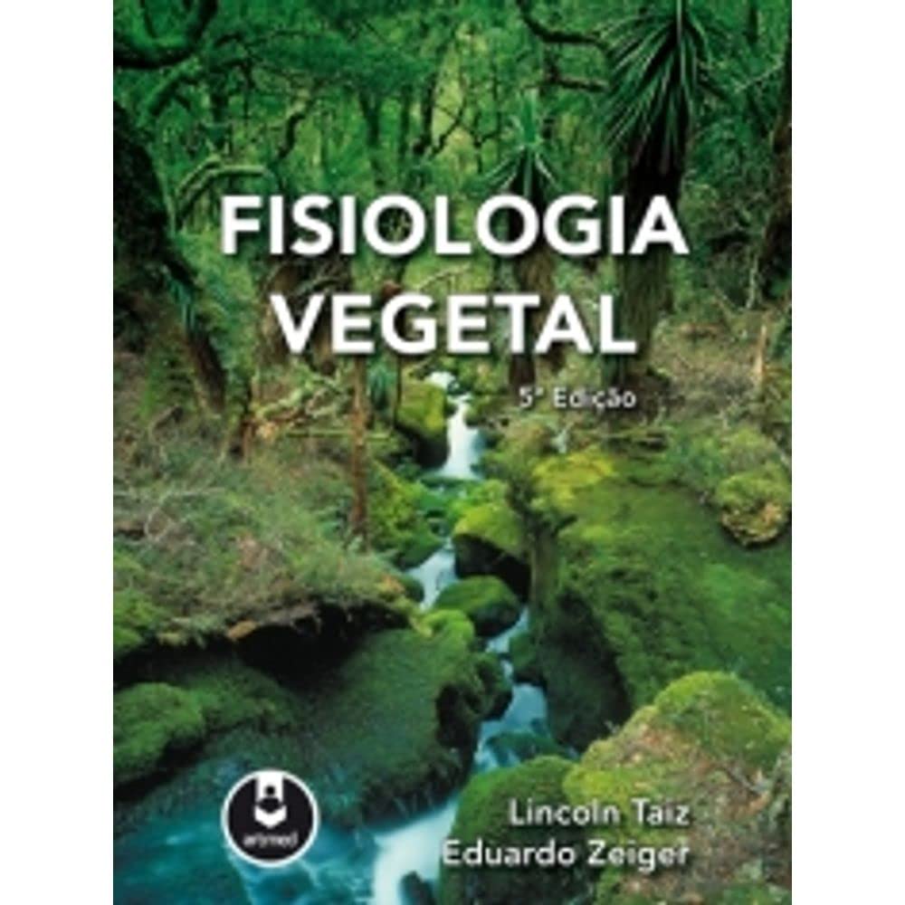 Fisiologia Vegetal (Em Portuguese do Brasil)
