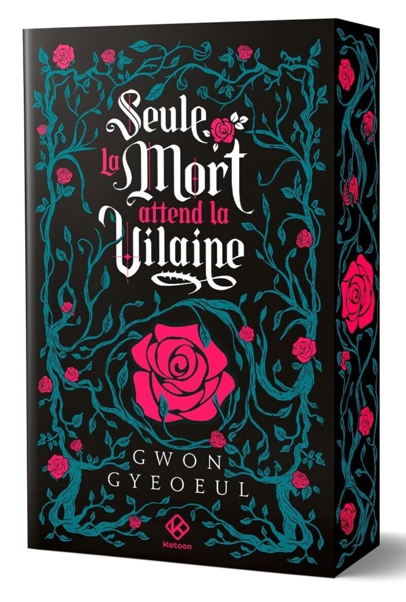 Seule la mort attend la vilaine - Roman - Tome 1 (1)