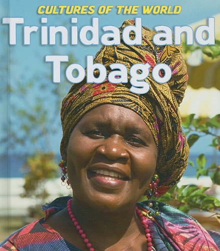 Trinidad and Tobago (Cultures of the World) : Sheehan, Sean, Lin, Yong