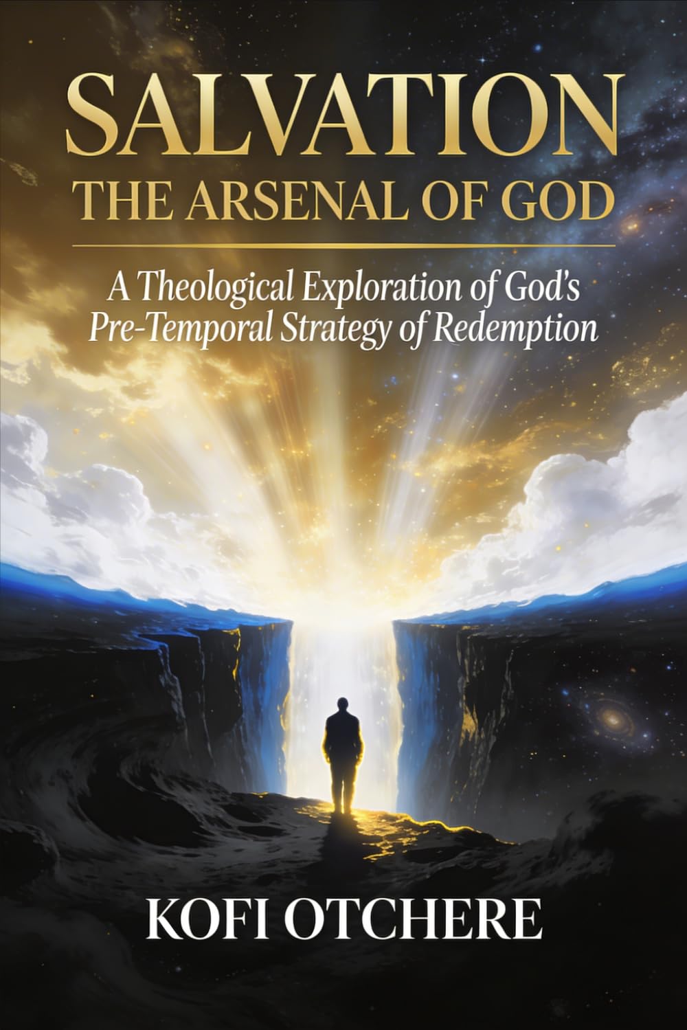 Salvation: The Arsenal of God