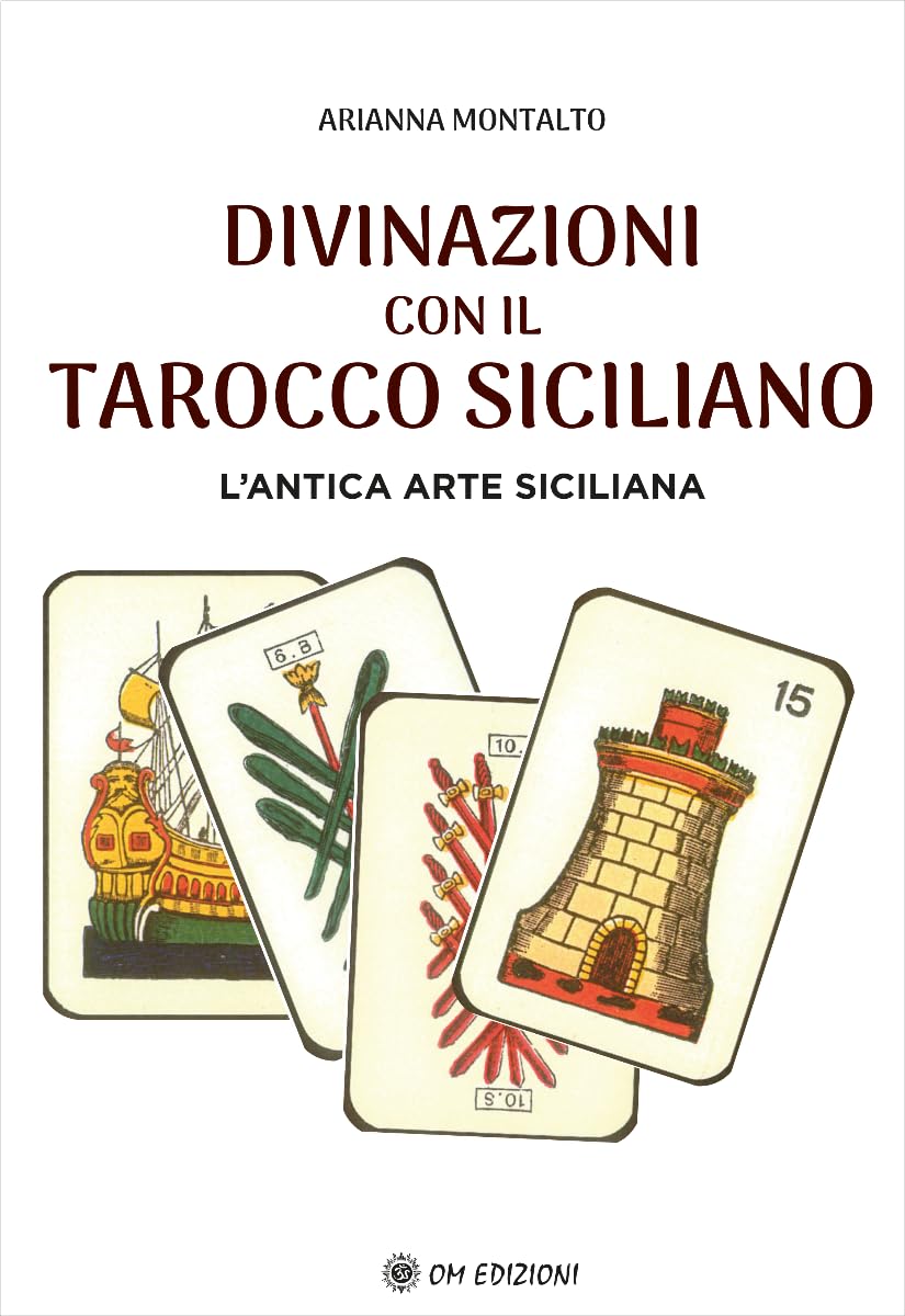 Divinazioni con il tarocco siciliano