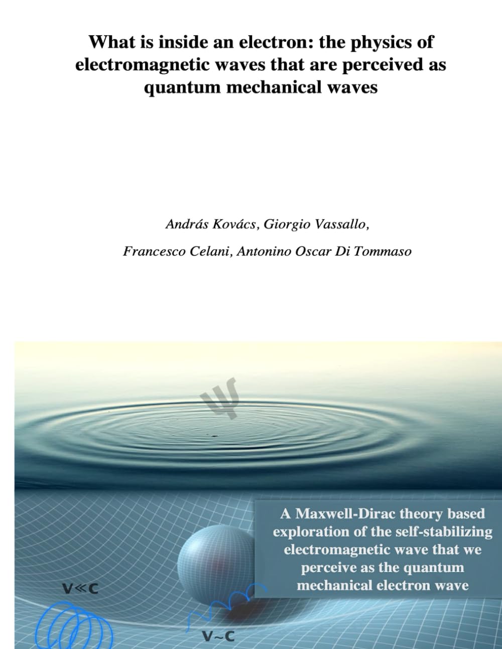 What is inside an electron: the physics of electromagnetic waves that are perceived as quantum mechanical waves
