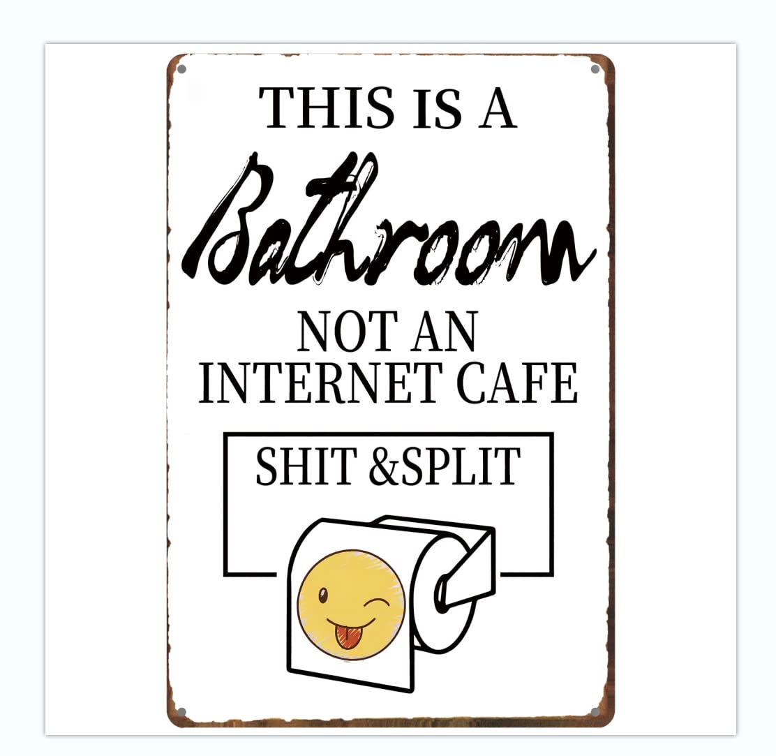 AIQIBAO Funny Bathroom Signs, This is a Bathroom Not an Internet Cafe Tin Sign Metal Vintage Tin Signs Bar Cafe Home Wall Decor Retro Poster 8x12 Inch (White)
