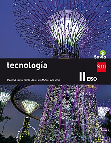 Tecnología II. Tecnologías de la información y la comunicación- ESO. Savia (2 libros) - 9788467576399 Tecnología II. Tecnologías de la información y la comunicación- ESO. Savia (2 libros) - 9788467576399