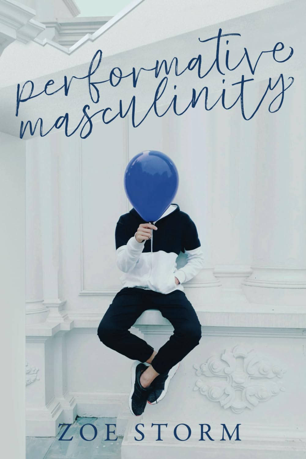 Performative Masculinity: 3 (The Bradford McKinley Chronicles)