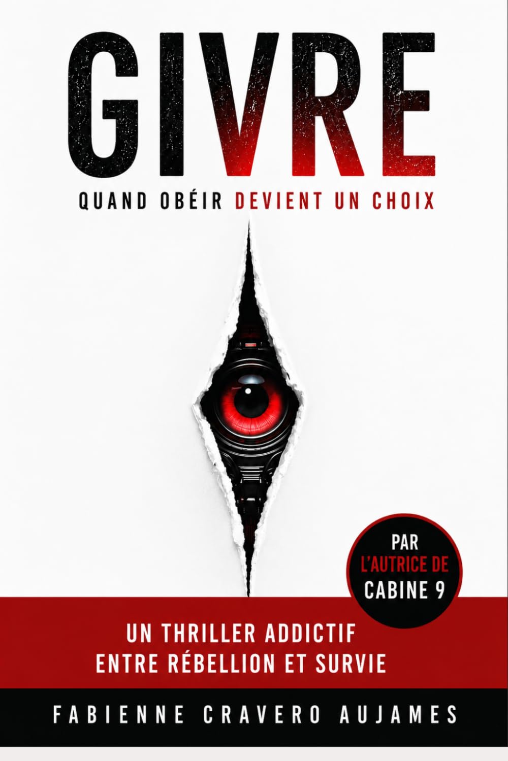 GIVRE: Thriller psychologique - Pouvoir, manipulations et zones grises (Thriller psychologique au cœur des passions humaines)