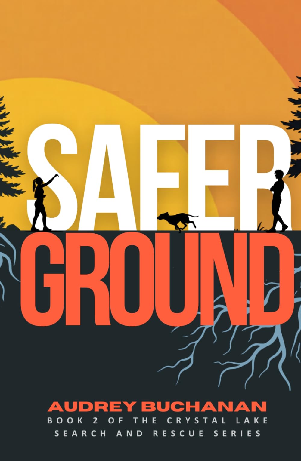 Safer Ground: A Search and Rescue Romance (Crystal Lake Search and Rescue Series)