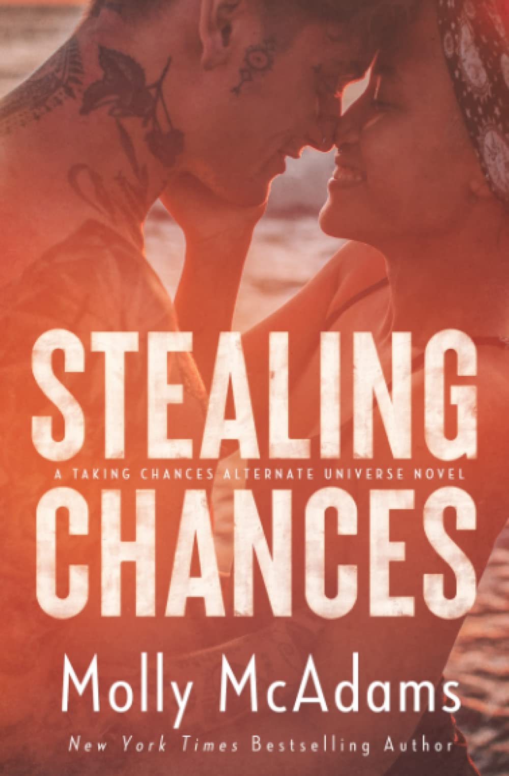 Buy Stealing Chances: a Taking Chances alternate universe novel — BookShops.in