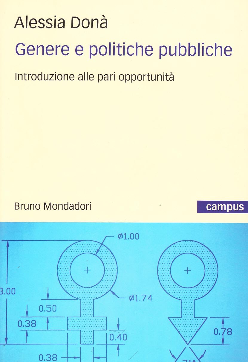 Genere E Politiche Pubbliche. Un'introduzione Alle Pari Opportunità In Italia - 4