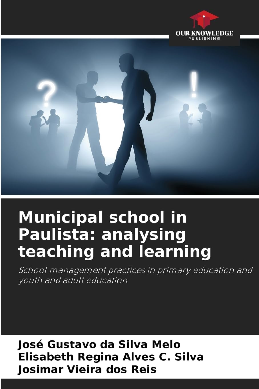 Municipal school in Paulista: analysing teaching and learning: School management practices in primary education and youth and adult education