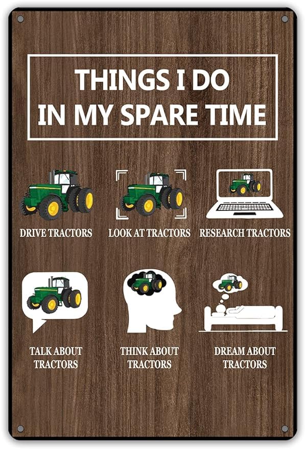 Things I Do in My Spare Time Tractors Metal Tin Sign Wall Decor Farm Tractor Driver Art Signs for Home Decor Gifts