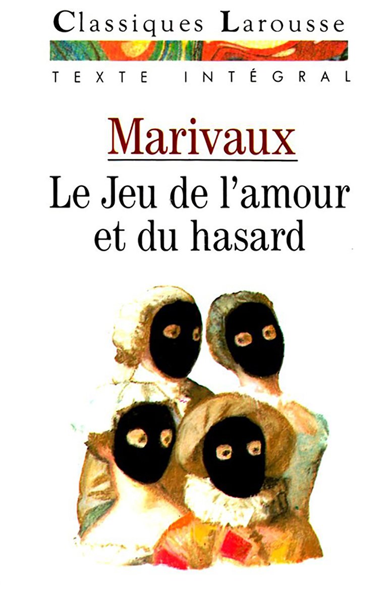 Jeu De L'amour Et Du Hasard MARIVAUX