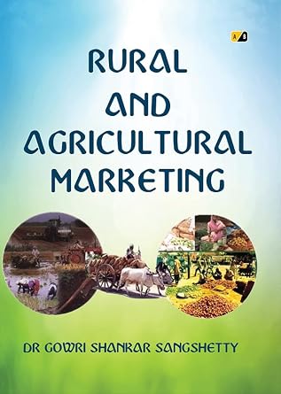 Buy Rural and Agricultural Marketing Book Online at Low Prices in India ...
