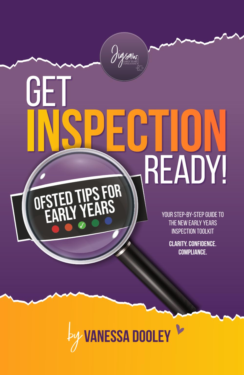 Get Inspection Ready: Your Step-by-Step Guide To The New Early Years Inspection Toolkit