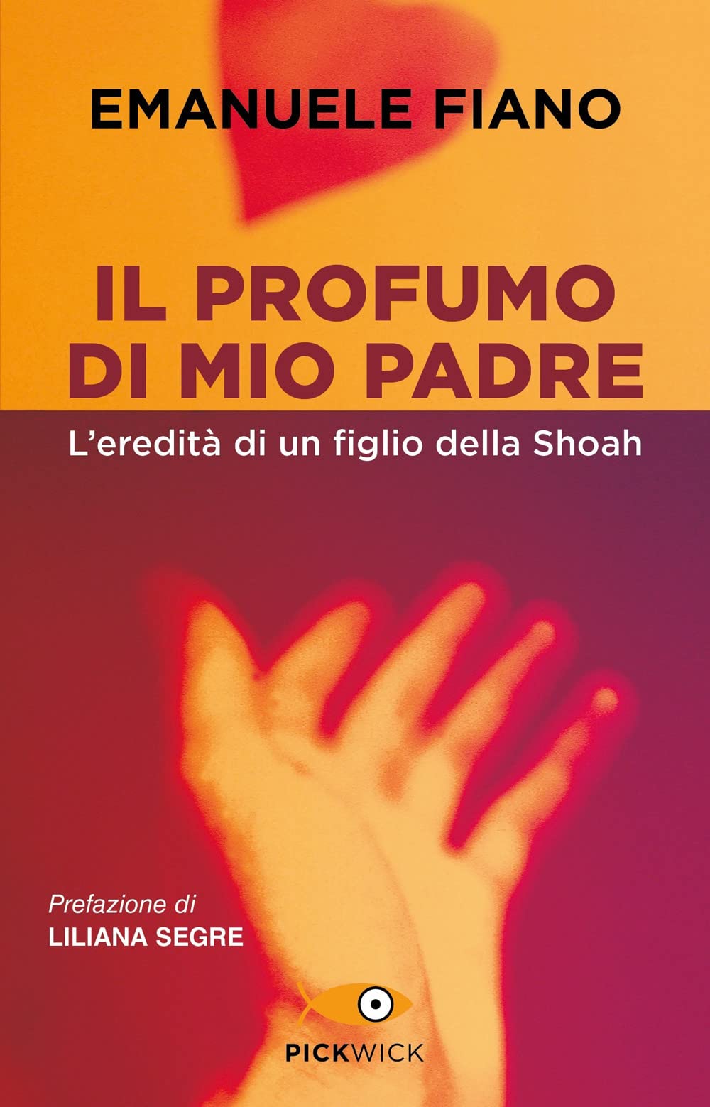 Il Profumo Di Mio Padre. L'eredità Di Un Figlio Della Shoah - 4
