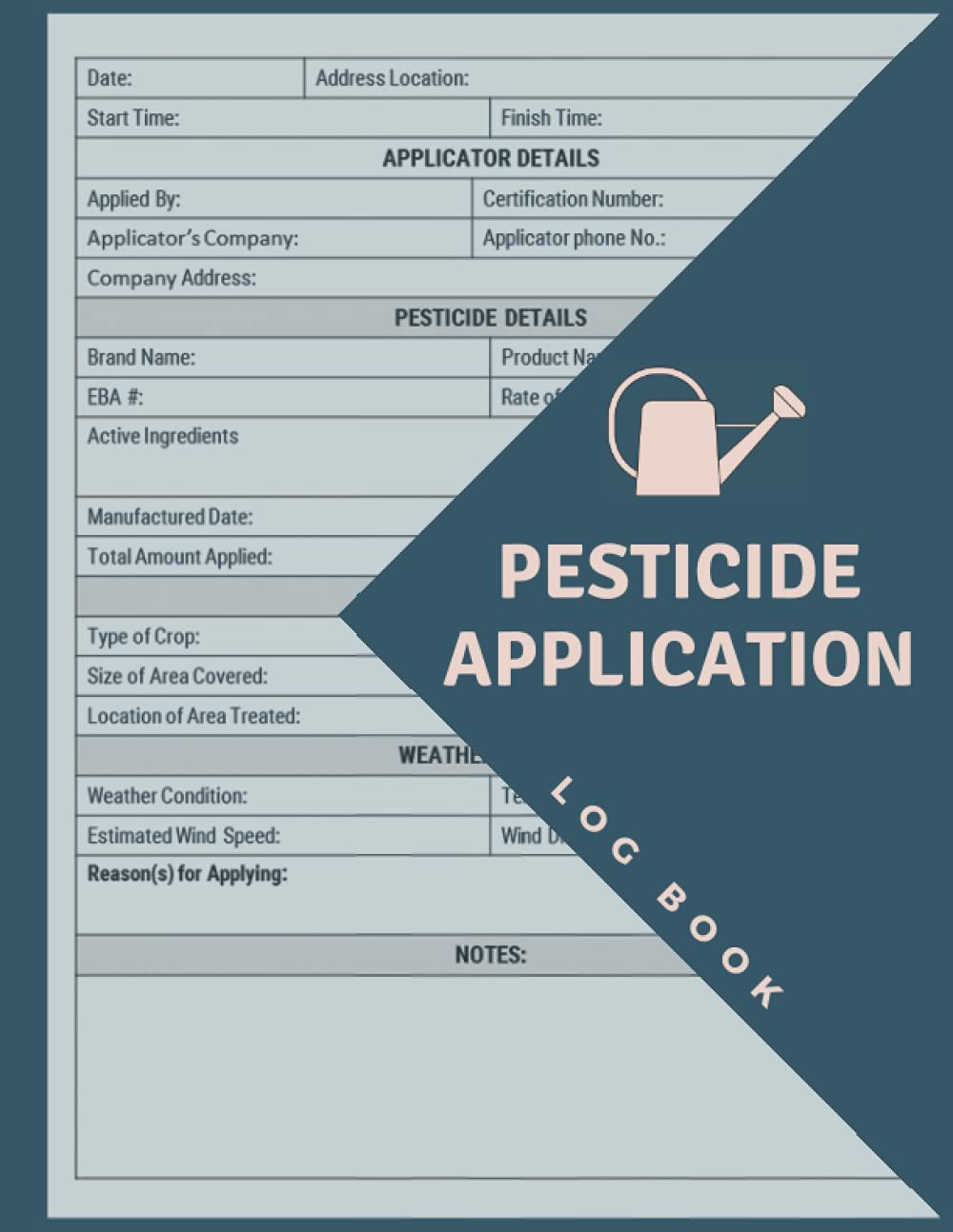 Pesticide Application Log Book Pesticide Applicator Log Book