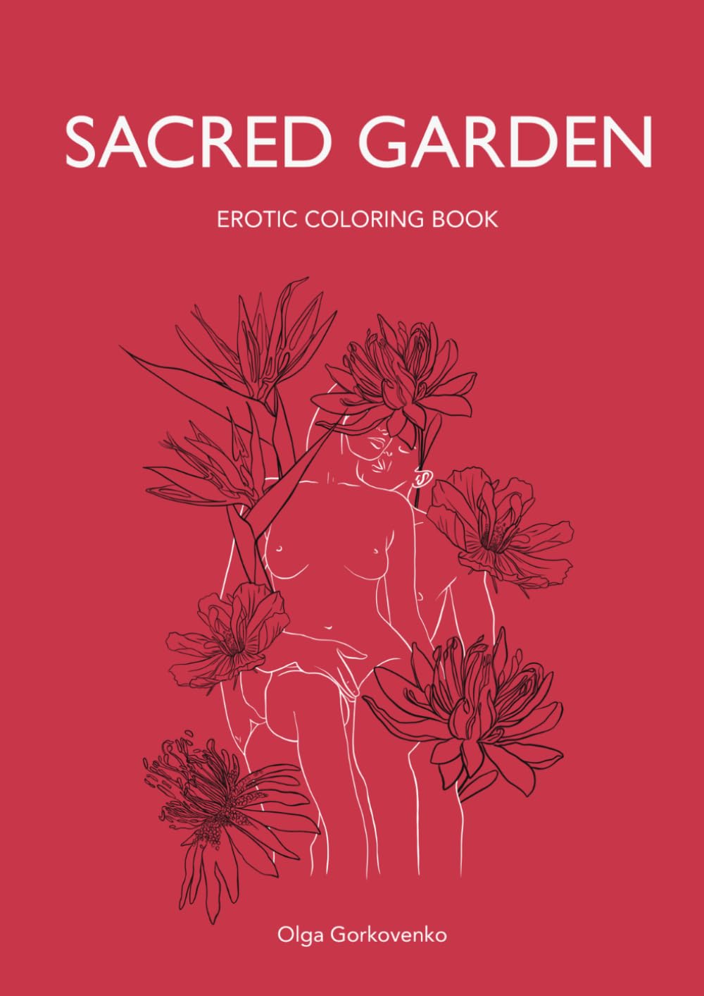 SACRED GARDEN: Erotic coloring book for adults
