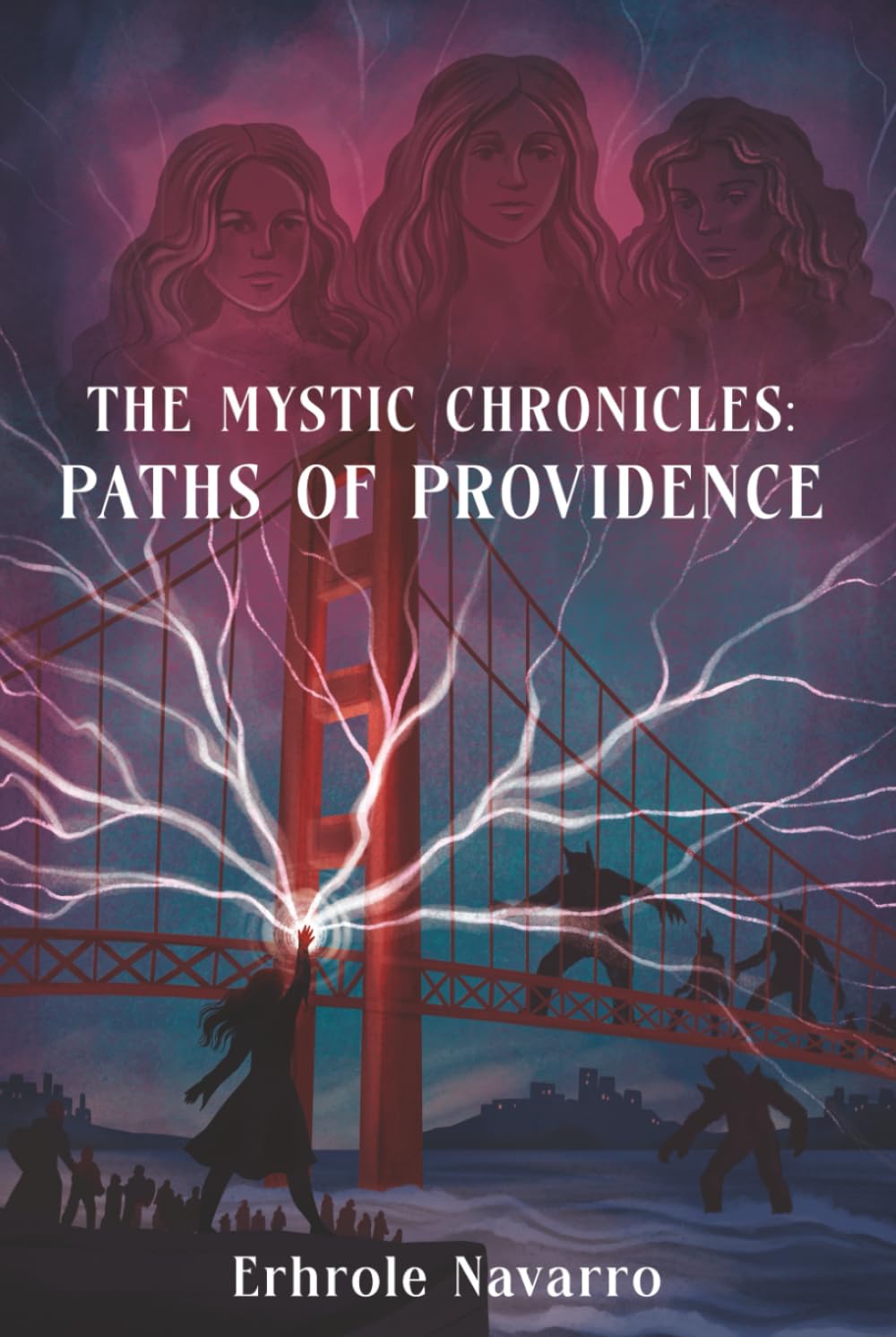 Paths of Providence: Book III of the Mystic Chronicles: 3