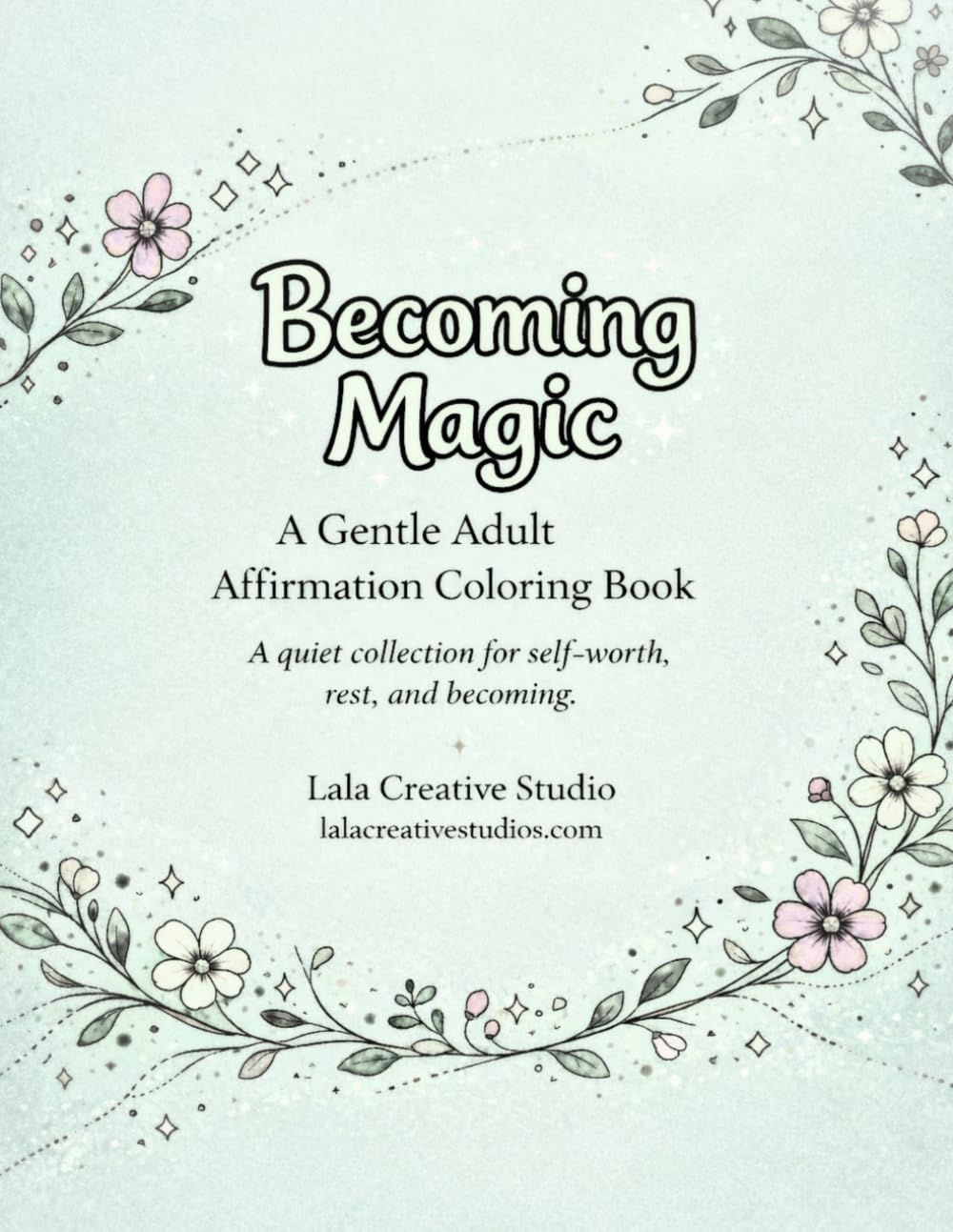 Becoming Magic: Healing is happening, quietly and surely.