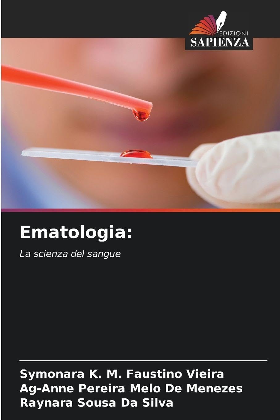Ematologia: La scienza del sangue