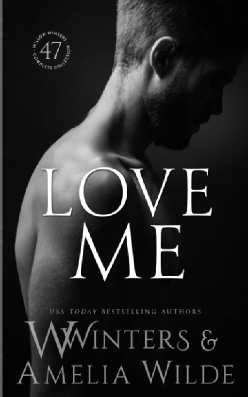 Love Me (The Sexy Series)