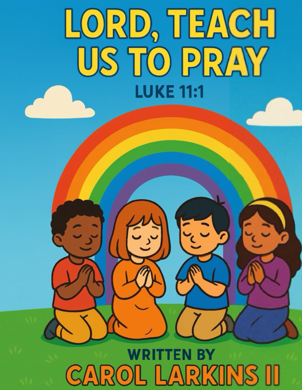 LORD, TEACH US TO PRAY