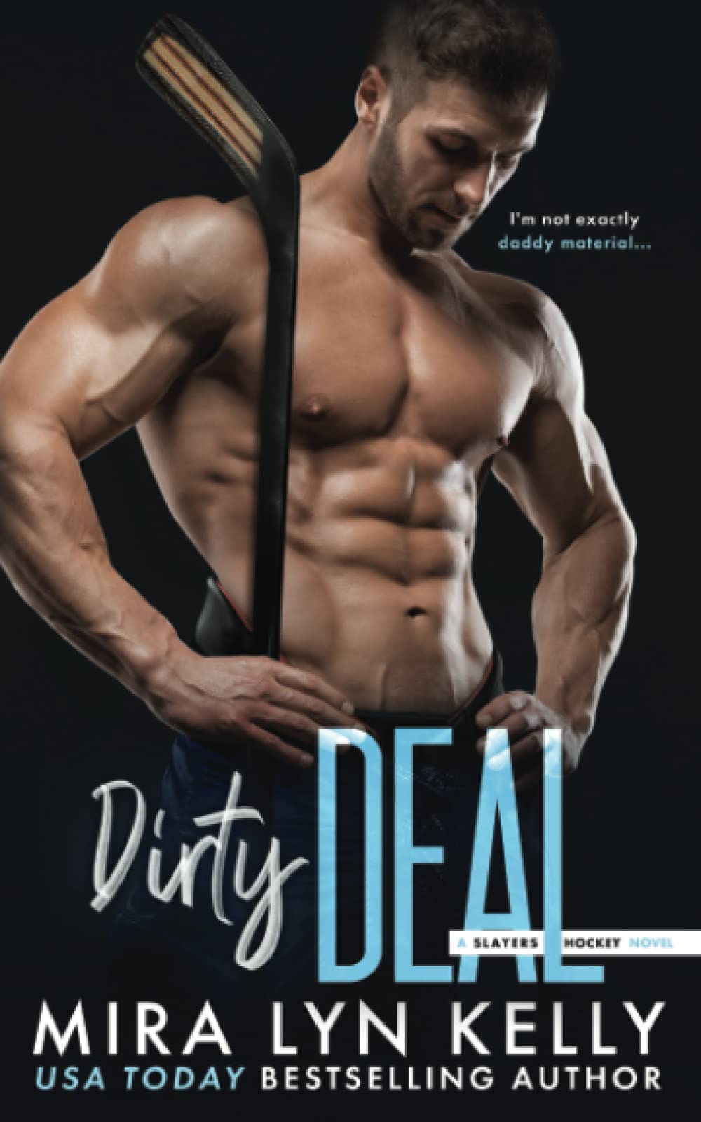Dirty Deal: A Slayers Hockey Novel: 5