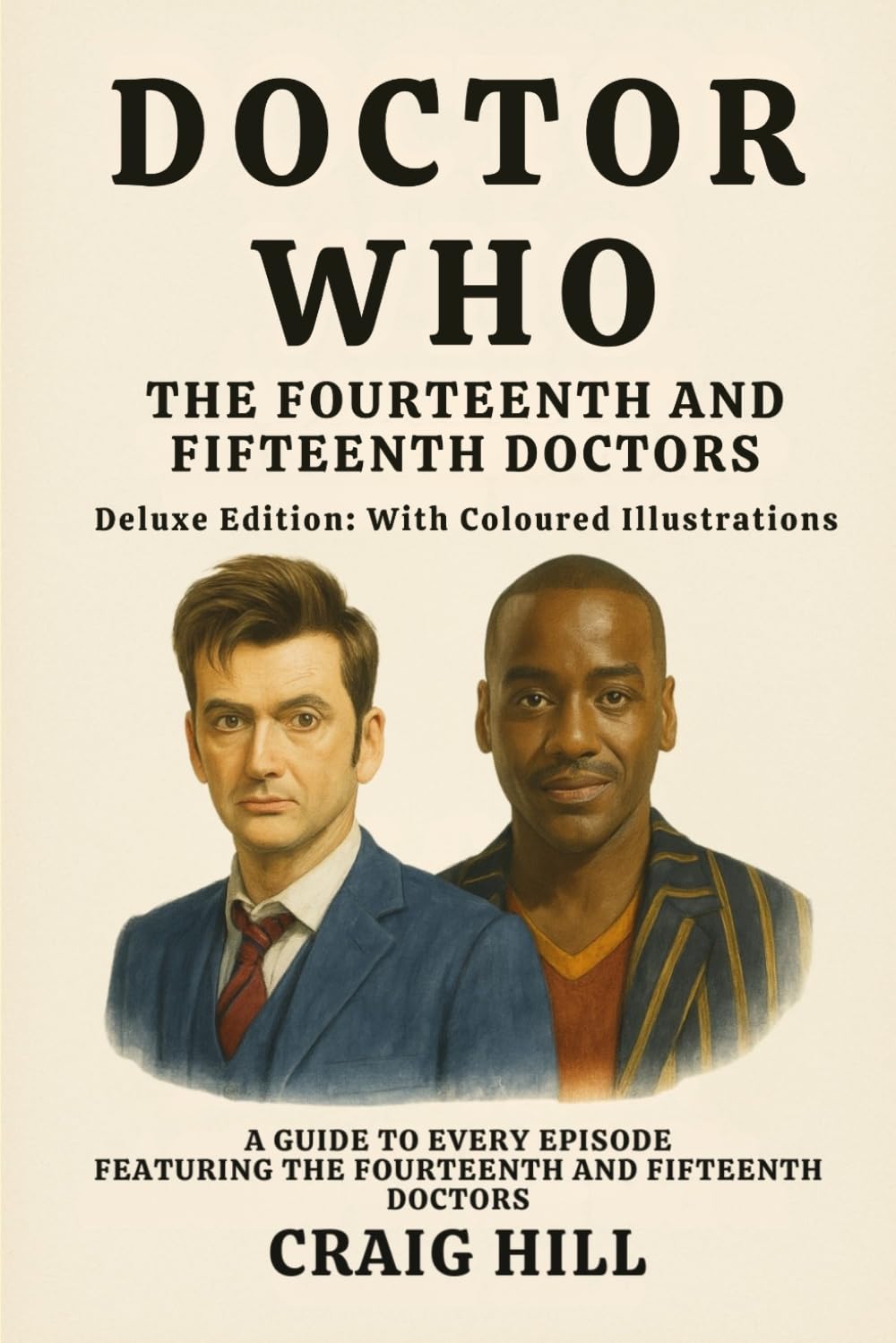 Doctor Who - The Fourteenth and Fifteenth Doctors (Deluxe Edition)