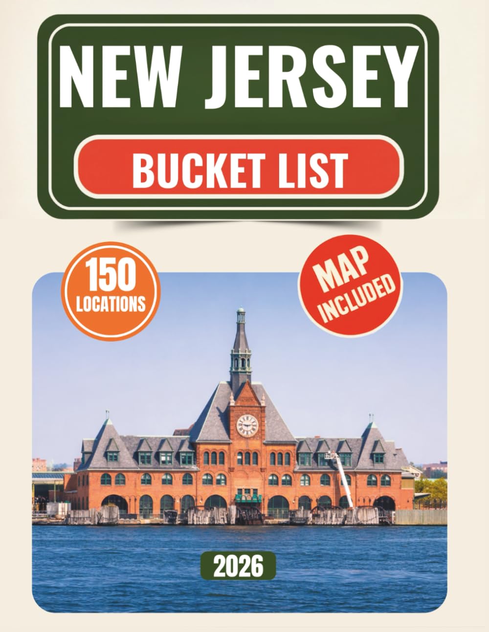 New Jersey Bucket List: Discover 150 Iconic Experiences, Hidden Gems, and Road Trip Adventures with quality photos across the Garden State — includes an interactive checklist and map.
