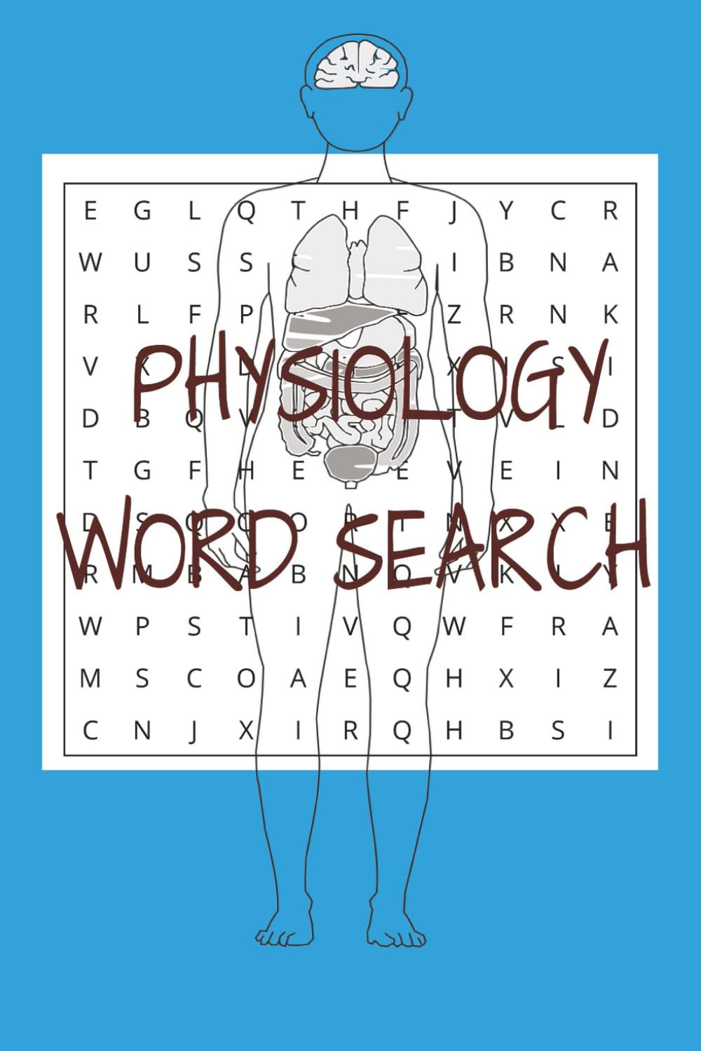 physiology word search puzzle book: Word Searches with Easy to Read Print about physiology terms , physiological words, and More | 6x9 inches, 110 ... Vacations, Holiday (medical word search book)