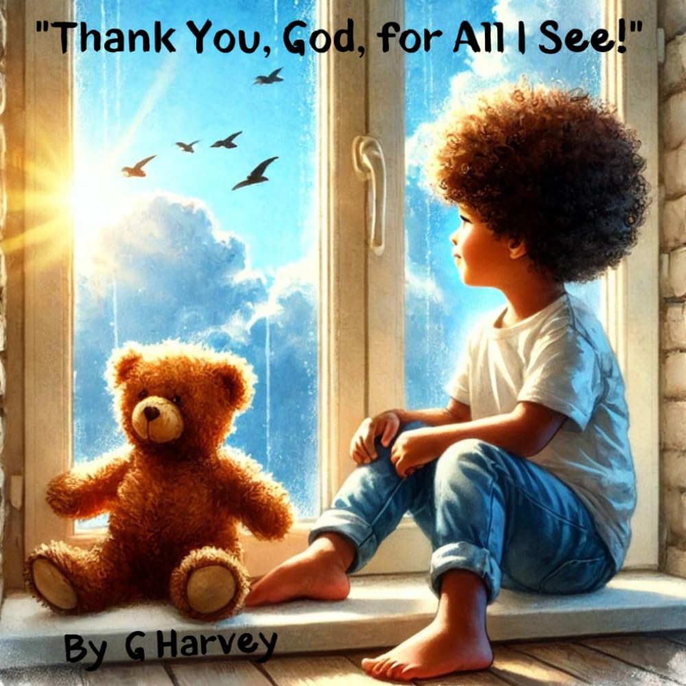 Thank You, God, for All I See!