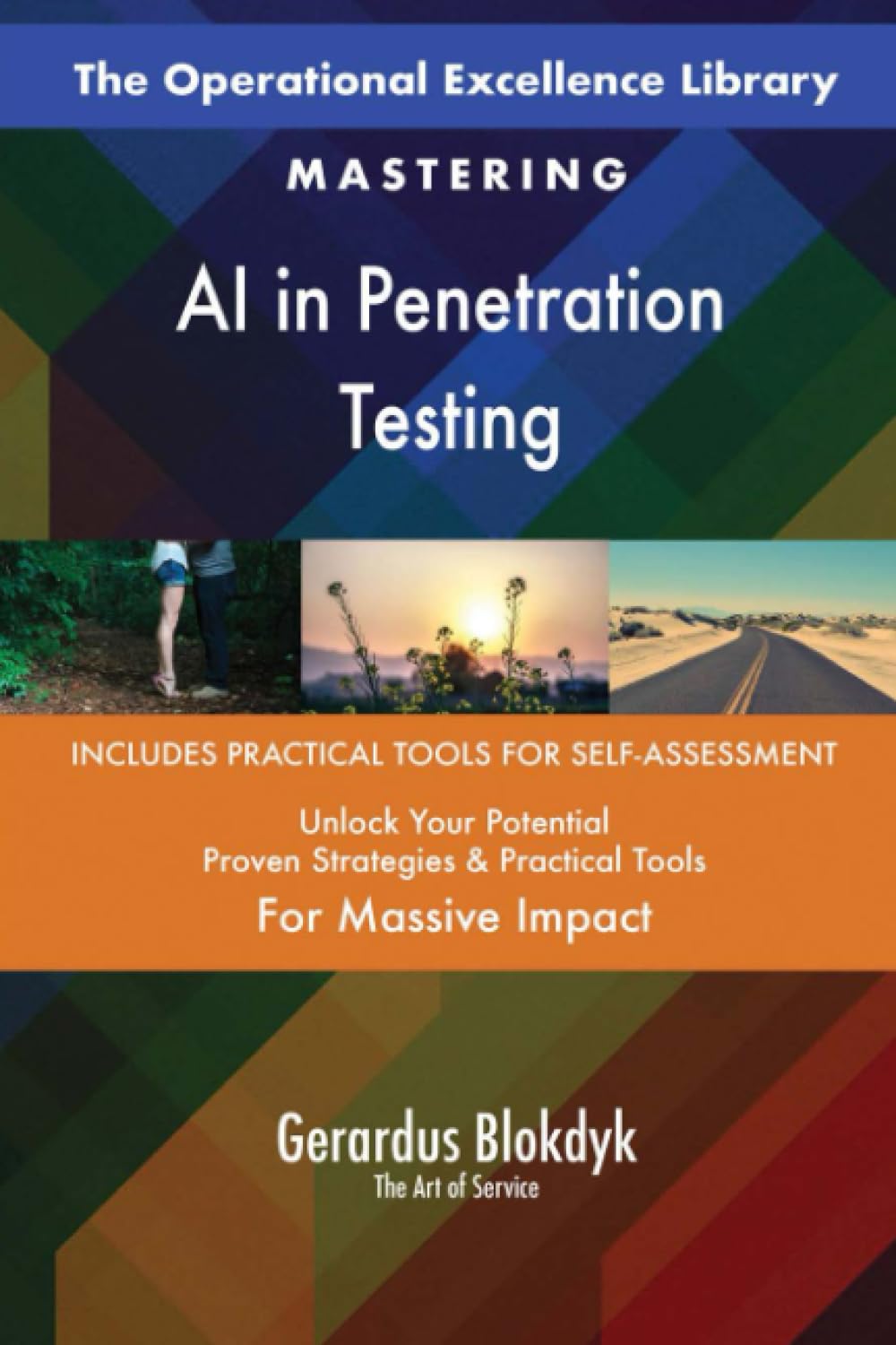The Operational Excellence Library; Mastering AI in Penetration Testing