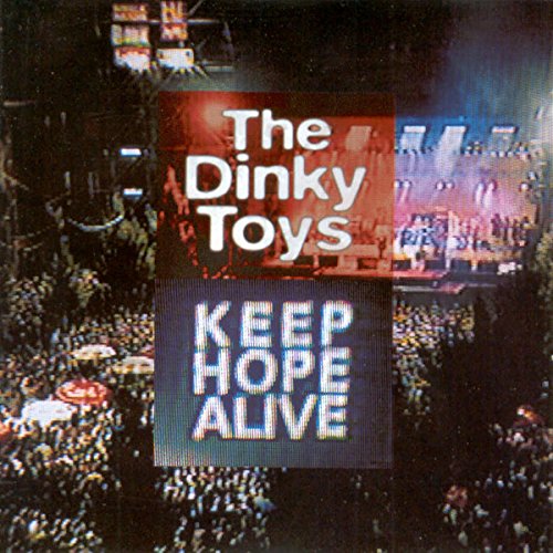 Keep Hope Alive (The Dinky Toys) Audio CD