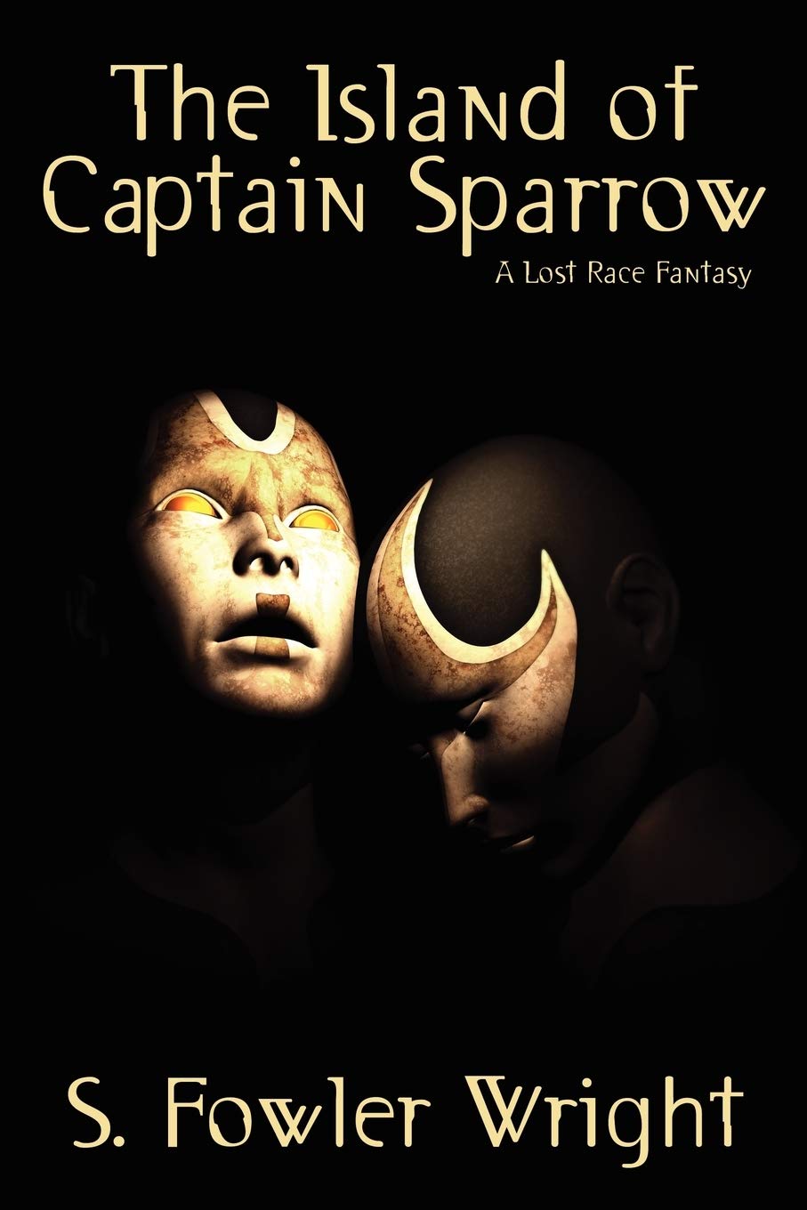 The Island of Captain Sparrow: A Lost Race Fantasy