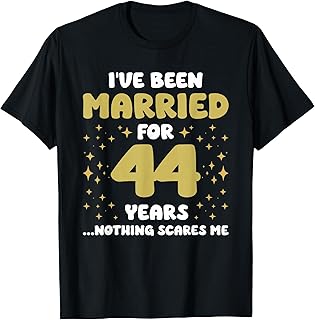 Married For 44 Years 44th Husband Wife Anniversary T-Shirt