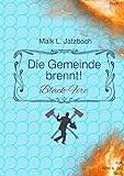  Nick & Jatz / Die Gemeinde brennt: Black-Fire