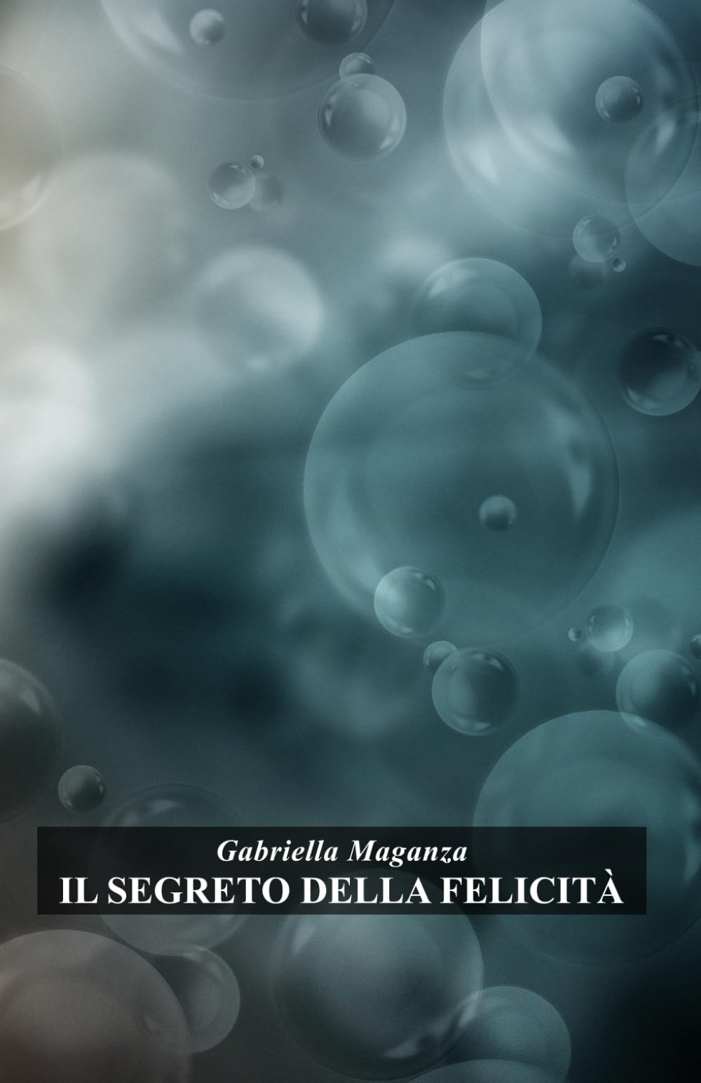 Il segreto della felicità