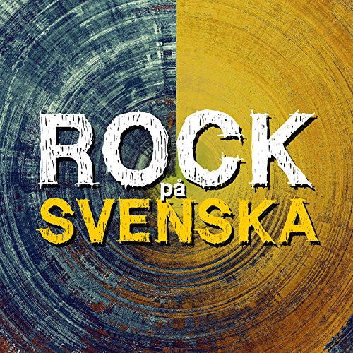 Spiele Rock på Svenska von VARIOUS ARTISTS auf Amazon Music ab