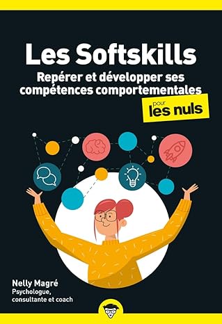 Les Softskills pour les Nuls, poche-Wow! eBook