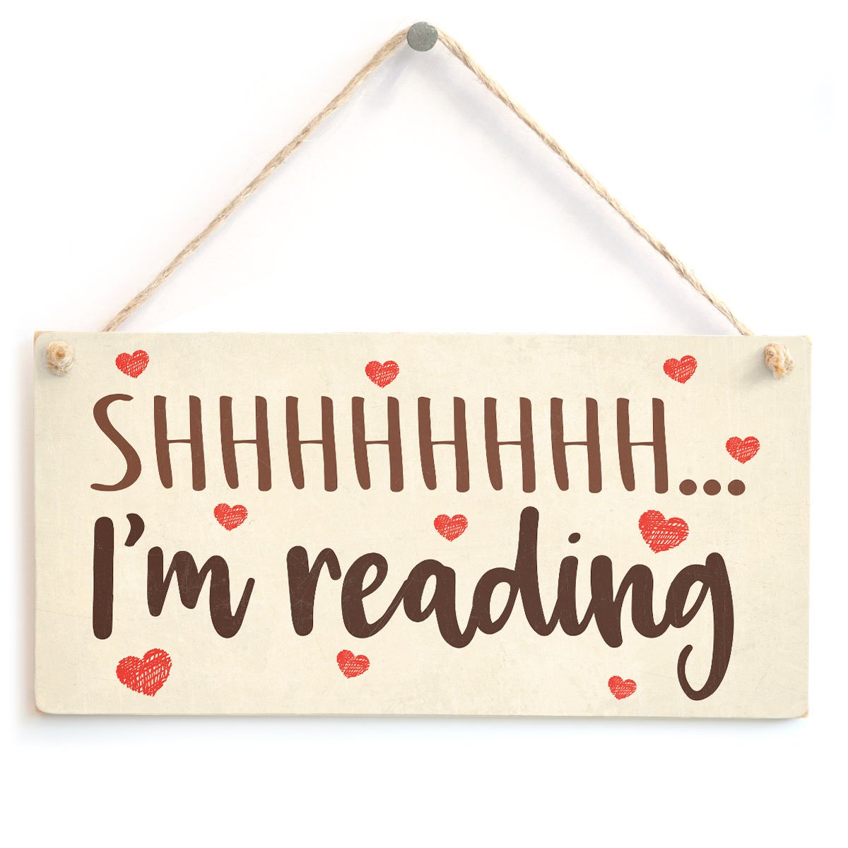 Shhh I'm Reading - Funny Love Heart Design Book Lover Gift Sign/Plaque