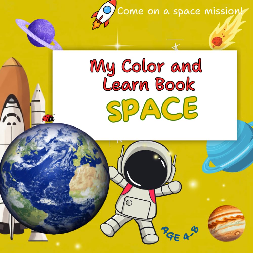My Color and Learn Book: SPACE
