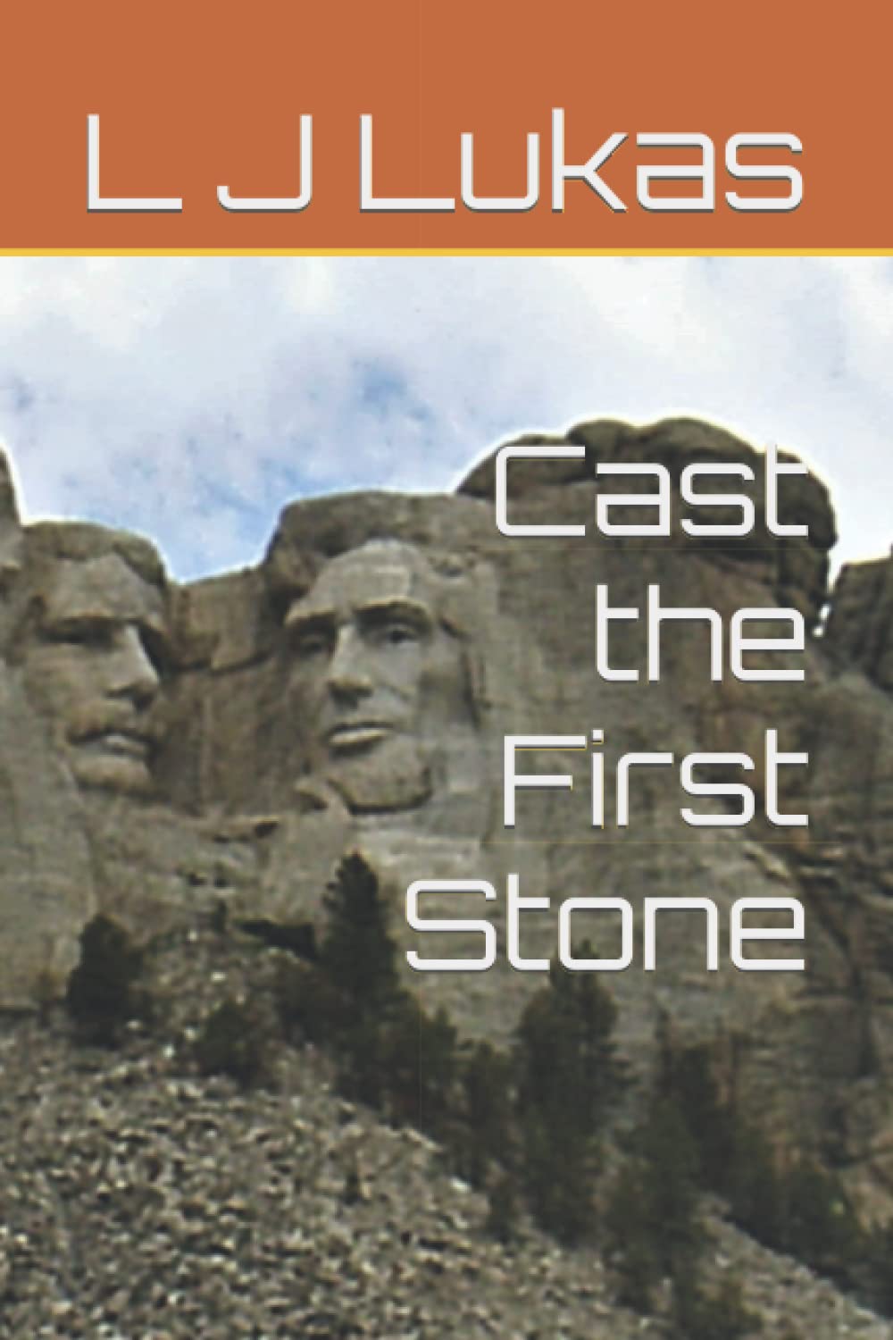 Cast the First Stone