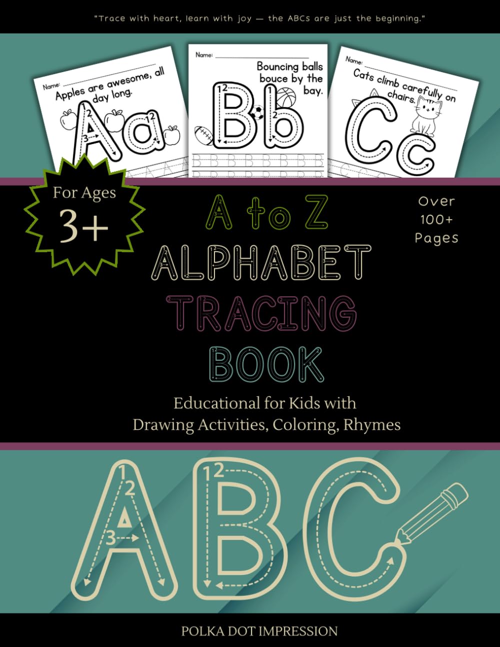 A-Z Alphabet Tracing Book: Educational for Kids with Drawing Activities, Coloring, & Rhymes